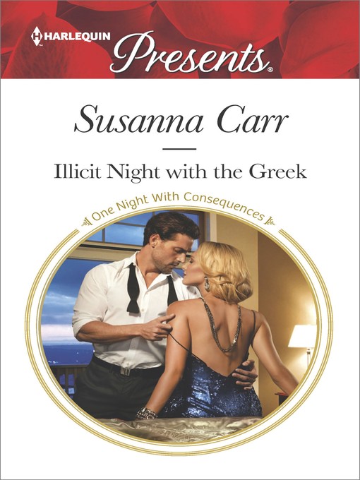 Title details for Illicit Night with the Greek by Susanna Carr - Available